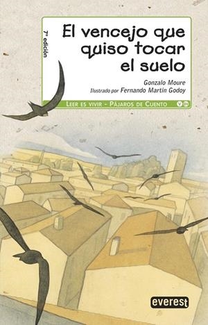 VENCEJO QUE QUISO TOCAR EL SUELO, EL | 9788444143477 | MOURE TRENOR, GONZALO | Librería Castillón - Comprar libros online Aragón, Barbastro