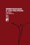 Democratizar a los políticos | 9788483198148 | Diamint, Rut; Tudesco, Laura | Librería Castillón - Comprar libros online Aragón, Barbastro
