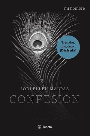 Mi hombre. Confesión | 9788408122319 | Malpas, Jodi Ellen | Librería Castillón - Comprar libros online Aragón, Barbastro