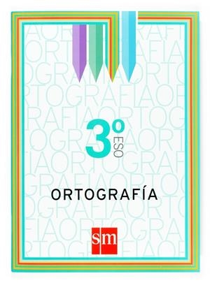 CUADERNO SM 3ESO ORTOGRAFIA | 9788467509199 | Librería Castillón - Comprar libros online Aragón, Barbastro