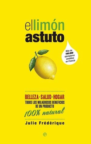 El limón astuto | 9788490600108 | Frédérique, Julie | Librería Castillón - Comprar libros online Aragón, Barbastro