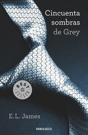 Cincuenta sombras de Grey (Trilogía cincuenta sombras 1) | 9788490322161 | JAMES, E.L. | Librería Castillón - Comprar libros online Aragón, Barbastro