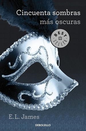 Cincuenta sombras más oscuras (Trilogía cincuenta sombras 2) | 9788490322185 | JAMES, E.L. | Librería Castillón - Comprar libros online Aragón, Barbastro