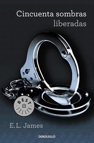 Cincuenta sombras liberadas (Trilogía cincuenta sombras 3) | 9788490322208 | JAMES, E.L. | Librería Castillón - Comprar libros online Aragón, Barbastro