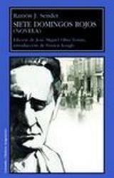 Siete Domingos Rojos | 9788492521005 | Sender, Ramón J. | Librería Castillón - Comprar libros online Aragón, Barbastro