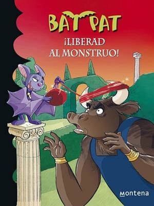 Bat Pat 28 : ¡Liberad al monstruo! | 9788490430132 | PAVANELLO, ROBERTO | Librería Castillón - Comprar libros online Aragón, Barbastro
