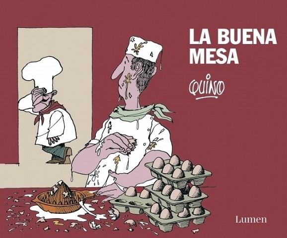 La buena mesa - Quino imagen | 9788426419897 | QUINO | Librería Castillón - Comprar libros online Aragón, Barbastro