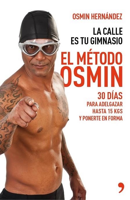 El método Osmin | 9788499983806 | Hernández, Osmin | Librería Castillón - Comprar libros online Aragón, Barbastro