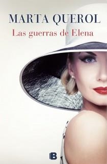Las guerras de Elena | 9788466654104 | Querol Benèch, Marta | Librería Castillón - Comprar libros online Aragón, Barbastro
