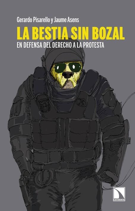 La bestia sin bozal | 9788483198759 | Pisarello, Gerardo; Asens, Jaume | Librería Castillón - Comprar libros online Aragón, Barbastro