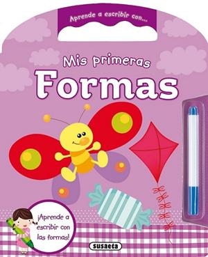 Mis primeras formas - Aprende a escribir con | 9788467728187 | Susaeta, Equipo | Librería Castillón - Comprar libros online Aragón, Barbastro