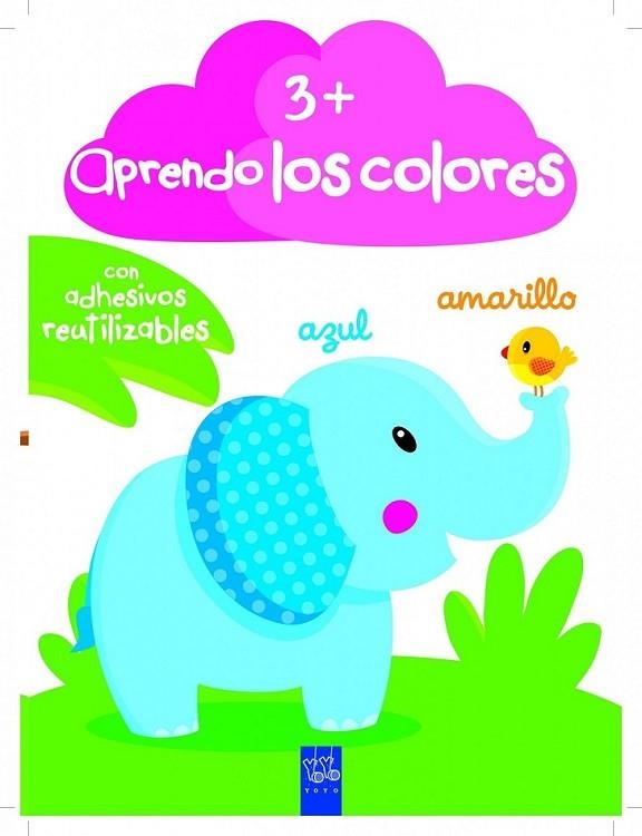 Aprendo los colores +3 | 9788408121978 | YOYO | Librería Castillón - Comprar libros online Aragón, Barbastro