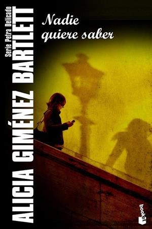 Nadie quiere saber | 9788423347681 | Giménez Bartlett, Alicia | Librería Castillón - Comprar libros online Aragón, Barbastro