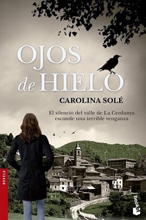 Ojos de hielo | 9788408123705 | Solé, Carolina | Librería Castillón - Comprar libros online Aragón, Barbastro