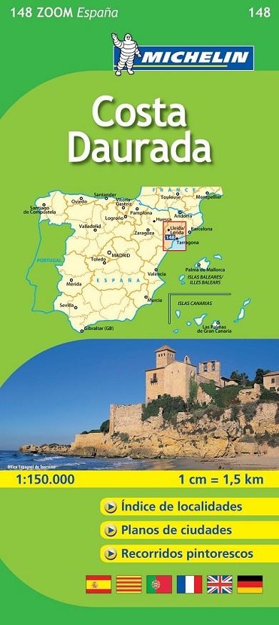 MAPA MICHELIN ZOOM 148 COSTA DAURADA | 9782067140677 | Librería Castillón - Comprar libros online Aragón, Barbastro