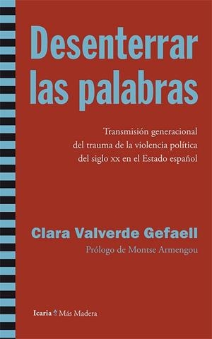 Desenterrar las palabras | 9788498885767 | Valverde Gefaell, Clara | Librería Castillón - Comprar libros online Aragón, Barbastro
