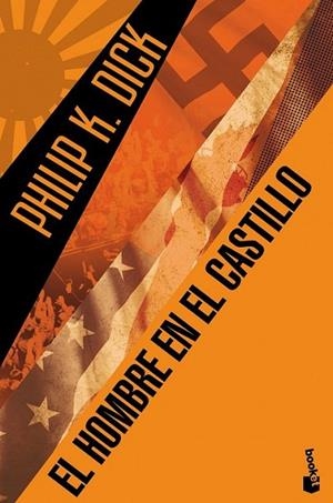 El hombre en el castillo | 9788445001844 | Dick, Philip K. | Librería Castillón - Comprar libros online Aragón, Barbastro