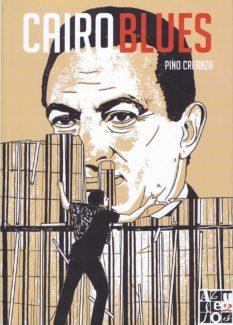 Cairo blues | 9788494129261 | Creanza, Pino | Librería Castillón - Comprar libros online Aragón, Barbastro