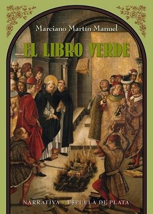 El Libro Verde | 9788416034017 | Martín Manuel, Marciano | Librería Castillón - Comprar libros online Aragón, Barbastro
