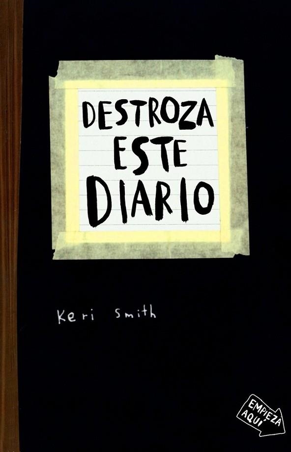 Destroza este diario | 9788449327858 | Smith, Keri | Librería Castillón - Comprar libros online Aragón, Barbastro