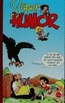 SUPER HUMOR ZIPI ZAPE 8 | 9788440660800 | ESCOBAR | Librería Castillón - Comprar libros online Aragón, Barbastro