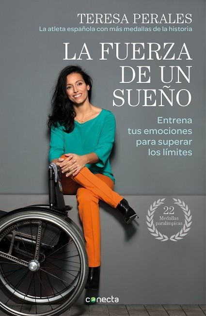 La fuerza de un sueño | 9788415431886 | Teresa Perales | Librería Castillón - Comprar libros online Aragón, Barbastro