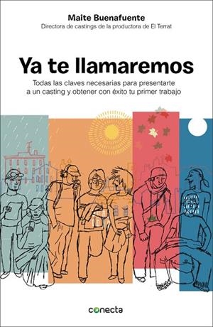 Ya te llamaremos | 9788415431954 | Maite Buenafuente | Librería Castillón - Comprar libros online Aragón, Barbastro