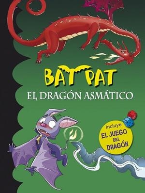 Bat Pat. El dragón asmático (Edición especial) | 9788490431542 | PAVANELLO, ROBERTO | Librería Castillón - Comprar libros online Aragón, Barbastro