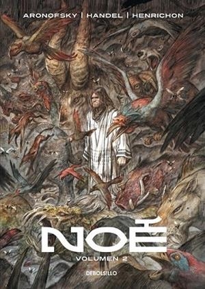 Noé 2 | 9788490328743 | ARONOFSKY, DARREN | Librería Castillón - Comprar libros online Aragón, Barbastro