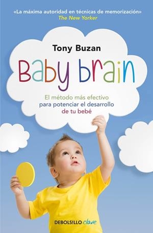 Baby Brain | 9788490328101 | Tony Buzan | Librería Castillón - Comprar libros online Aragón, Barbastro