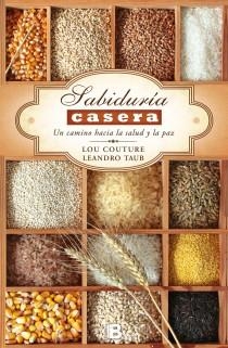 Sabiduría casera | 9788466653480 | Couture, Lou; Taub, Leandro | Librería Castillón - Comprar libros online Aragón, Barbastro