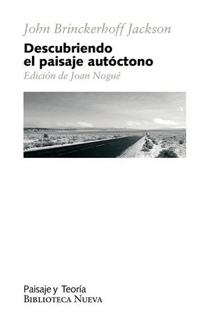 Descubriendo el paisaje autóctono | 9788499401959 | Jackson, John Brinckerhoff | Librería Castillón - Comprar libros online Aragón, Barbastro