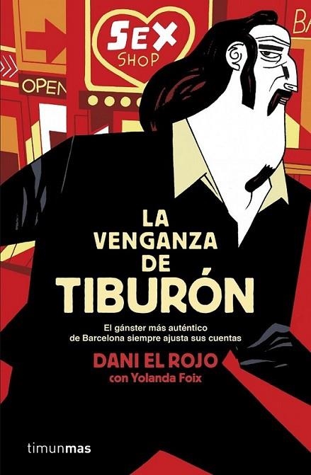 La venganza de Tiburón | 9788448019150 | Dani el Rojo; Foix, Yolanda | Librería Castillón - Comprar libros online Aragón, Barbastro