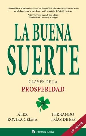 La buena suerte | 9788495787552 | Trias de Bes, Fernando | Librería Castillón - Comprar libros online Aragón, Barbastro