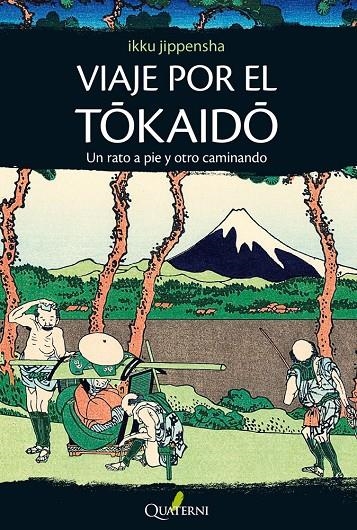 Viaje Tokaido | 9788494180200 | Jippensha, Ikku | Librería Castillón - Comprar libros online Aragón, Barbastro