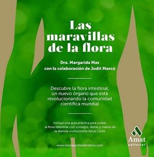 LAS MARAVILLAS DE LA FLORA | 9788497357395 | Mas Sardà, Margarida; Mascó Palau, Judit | Librería Castillón - Comprar libros online Aragón, Barbastro