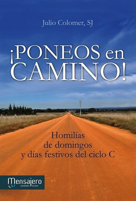 ¡Poneos en camino! | 9788427133709 | Colomer, Julio | Librería Castillón - Comprar libros online Aragón, Barbastro