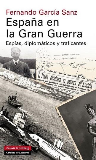 España en la Gran Guerra | 9788415863830 | García Sanz, Fernando | Librería Castillón - Comprar libros online Aragón, Barbastro