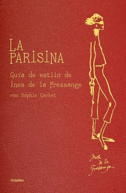 PARISINA, LA | 9788425347382 | DE LA FRESSANGE, INES | Librería Castillón - Comprar libros online Aragón, Barbastro
