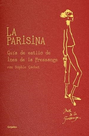 PARISINA, LA | 9788425347382 | DE LA FRESSANGE, INES | Librería Castillón - Comprar libros online Aragón, Barbastro