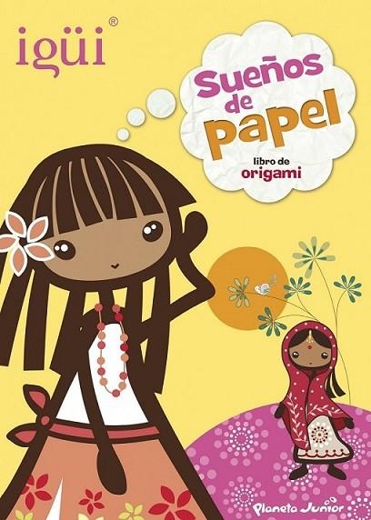 Igüi. Sueños de papel | 9788408124931 | Igüi | Librería Castillón - Comprar libros online Aragón, Barbastro