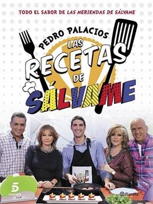 Las recetas de Sálvame | 9788408126751 | Palacios, Pedro | Librería Castillón - Comprar libros online Aragón, Barbastro