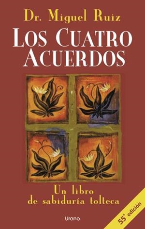 Los cuatro acuerdos | 9788479532536 | Ruiz, Miguel | Librería Castillón - Comprar libros online Aragón, Barbastro