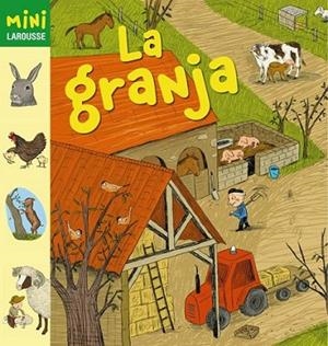 La Granja - Mini Larousse | 9788415785828 | VV.AA. | Librería Castillón - Comprar libros online Aragón, Barbastro