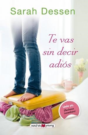 Te vas sin decir adiós | 9788415893257 | Dessen, Sarah | Librería Castillón - Comprar libros online Aragón, Barbastro