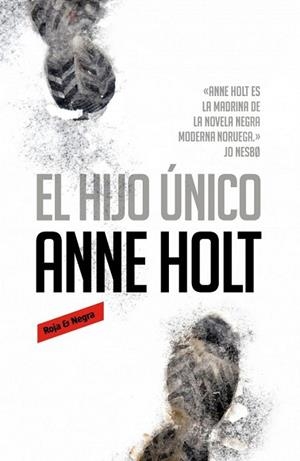 El hijo único | 9788439727989 | Anne Holt | Librería Castillón - Comprar libros online Aragón, Barbastro