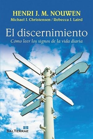 El discernimiento | 9788429321487 | Nouwen, Henri J.M. | Librería Castillón - Comprar libros online Aragón, Barbastro