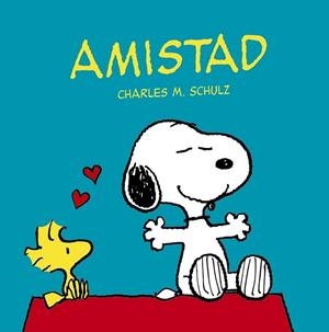 Amistad. Snoopy | 9788469600498 | VV.AA. | Librería Castillón - Comprar libros online Aragón, Barbastro