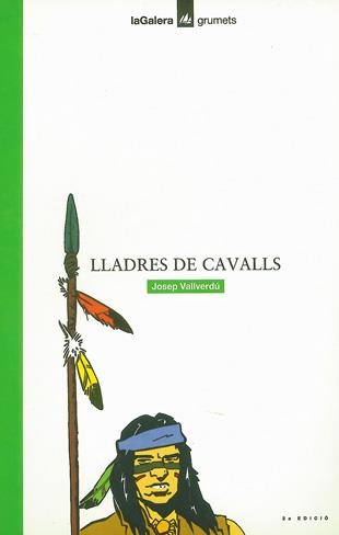LLADRES DE CAVALLS | 9788424681999 | VALVERDU I AIXALA, JOSEP | Librería Castillón - Comprar libros online Aragón, Barbastro