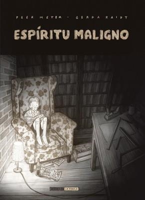 Espíritu maligno | 9788415724605 | METER, PEER | Librería Castillón - Comprar libros online Aragón, Barbastro